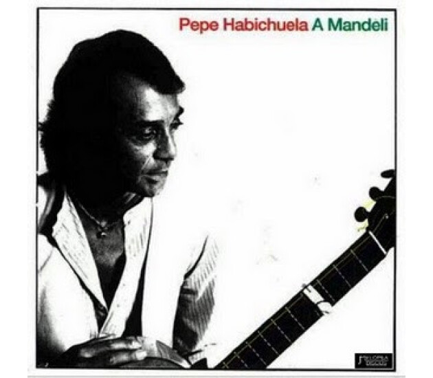Pepe Habichuela - A Mandeli