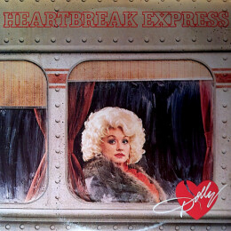 Dolly Parton - Heartbreak Express