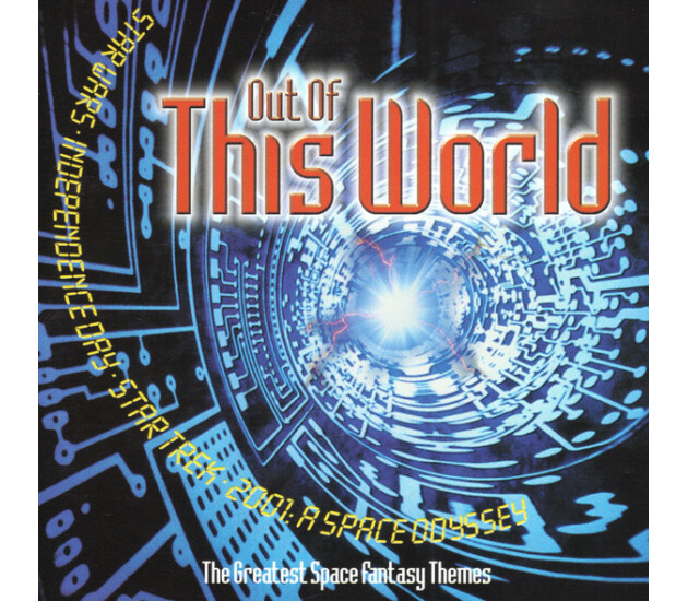 The Space Heroes Orchestra - Out Of This World - The Greatest Space Fantasy Themes