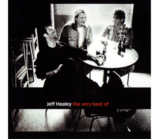 Jeff Healey - The Very Best Of