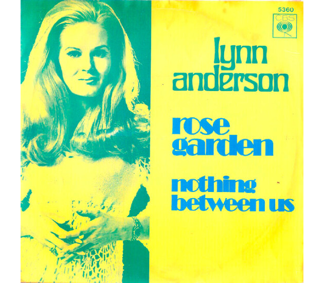 Lynn Anderson - Rose Garden / Nothing between us