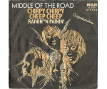 Middle Of The Road - Chirpy Chirpy Cheep Cheep