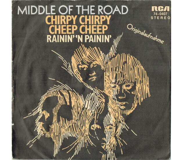 Middle Of The Road - Chirpy Chirpy Cheep Cheep