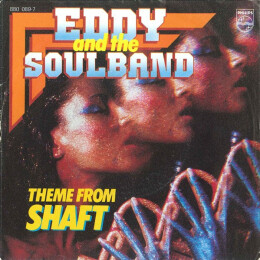 Eddy & The Soulband - Theme From Shaft