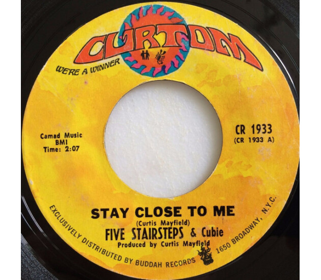 Five Stairsteps - Stay Close To Me