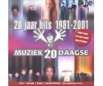 Various - 20 Jaar Hits 1981-2001 (Muziek20Daagse)