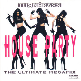 Various - House Party (The Ultimate Megamix)