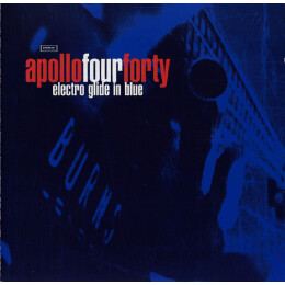 Apollo 440 - Electro Glide In Blue
