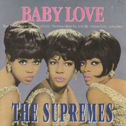 Supremes, The - Baby Love