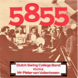 Dutch Swing College Band, The M.M.V. Pieter van Vollenhoven - 5855