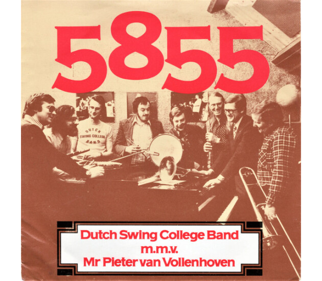 Dutch Swing College Band, The M.M.V. Pieter van Vollenhoven - 5855
