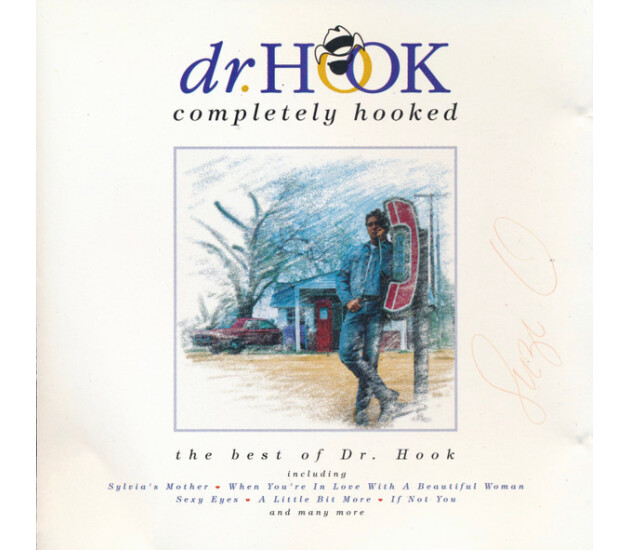 Dr. Hook - Completely Hooked (The Best Of Dr. Hook)