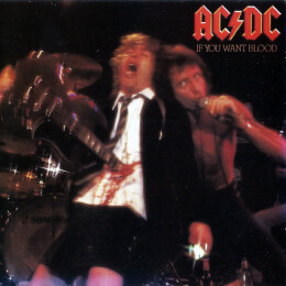 AC/DC - If You Want Blood You've Got It