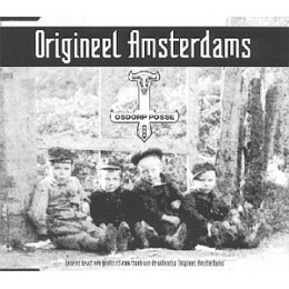 Osdorp Posse - Origineel Amsterdams