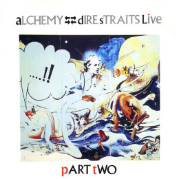 Dire Straits - Alchemy - Dire Straits Live (Part Two)