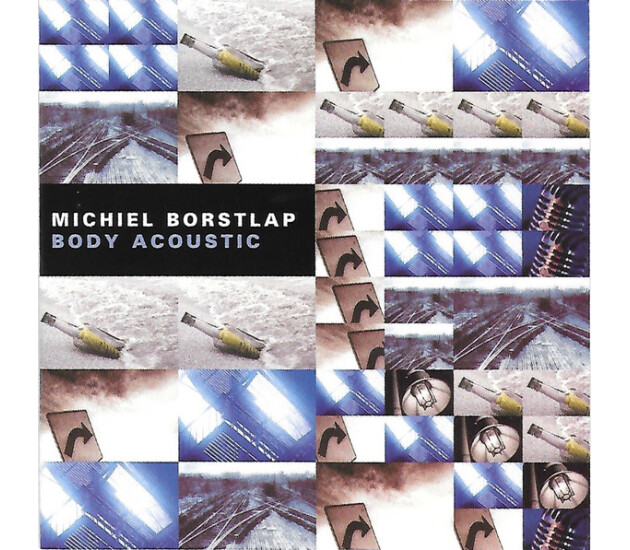 Michiel Borstlap - Body Acoustic