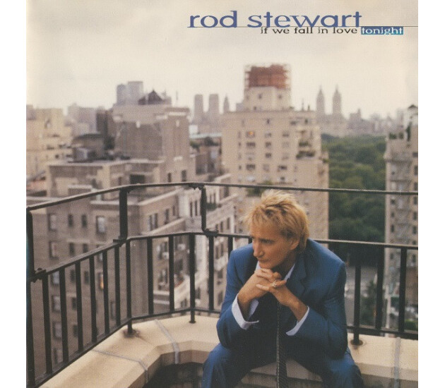 Rod Stewart - If We Fall In Love Tonight