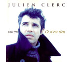 Julien Clerc - Ce N'Est Rien (1968-1990)