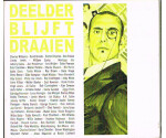 Various - Deelder Blijft Draaien