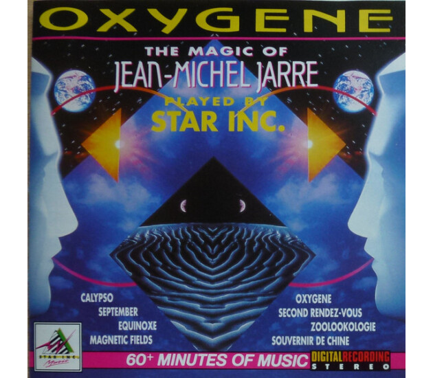 Star Inc. - Oxygene - The Magic Of Jean-Michel Jarre
