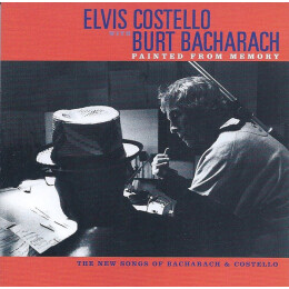 Elvis Costello With Burt Bacharach - Painted From Memory (The New Songs Of Bacharach & Costello)