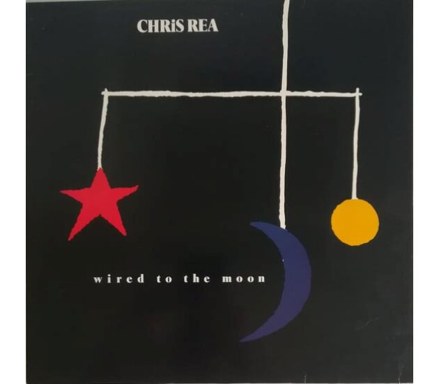 Chris Rea - Wired To The Moon