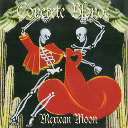 Concrete Blonde - Mexican Moon