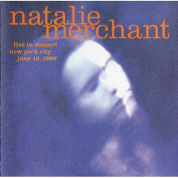 Natalie Merchant - Live In Concert