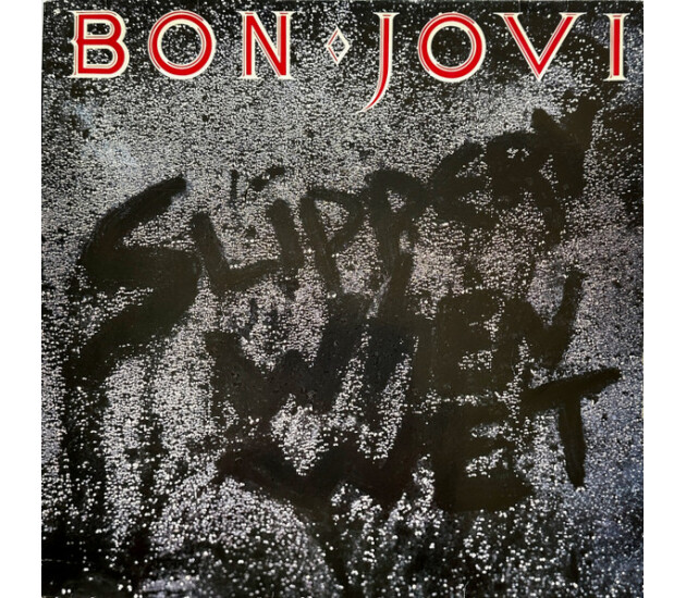 Bon Jovi - Slippery When Wet