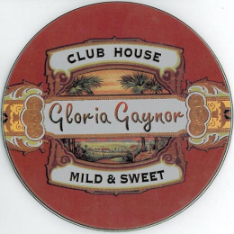 Gloria Gaynor - Club House - Mild & Sweet