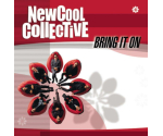 New Cool Collective - Bring It On