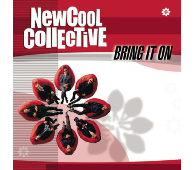 New Cool Collective - Bring It On