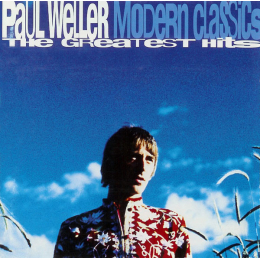 Paul Weller - Modern Classics - The Greatest Hits