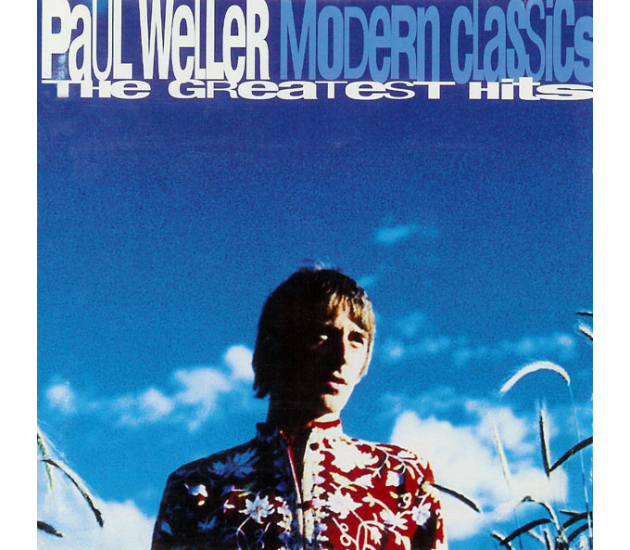 Paul Weller - Modern Classics - The Greatest Hits