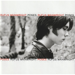 Rufus Wainwright - Poses