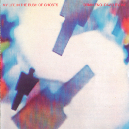Brian Eno - David Byrne - My Life In The Bush Of Ghosts