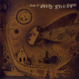 David Sylvian - Dead Bees On A Cake