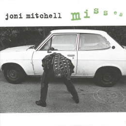 Joni Mitchell - Misses