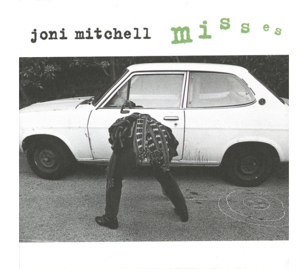 Joni Mitchell - Misses
