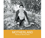 Natalie Merchant - Motherland