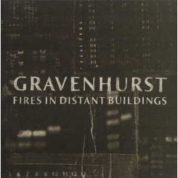 Gravenhurst - Fires In Distant Buildings