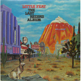 Little Feat – The Last Record Album (LP, 1975)