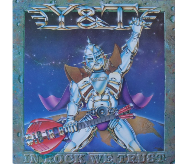 Y & T – In Rock We Trust (LP, 1984)