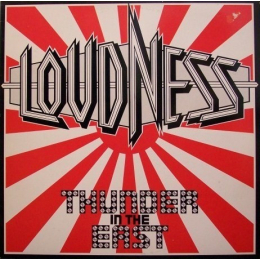 Loudness - Thunder In The East (LP, 1985)