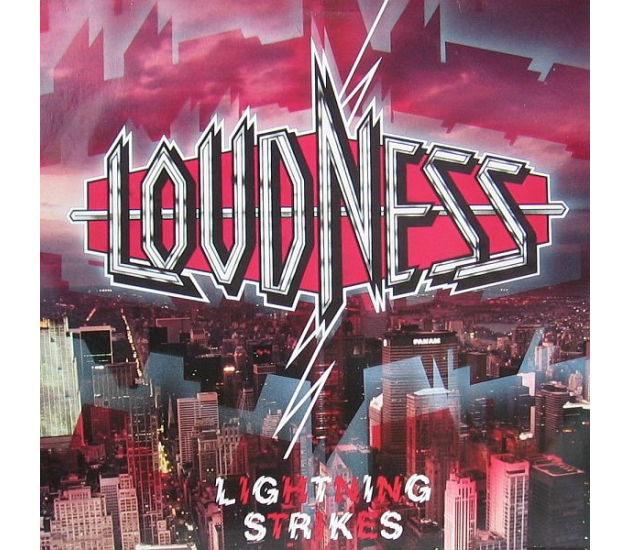 Loudness – Lightning Strikes (LP, 1986)