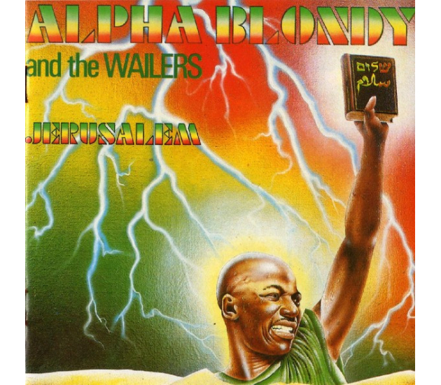 Alpha Blondy And Wailers, The - Jérusalem (CD)