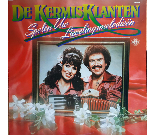 De Kermisklanten – De Kermisklanten Spelen Uw Lievelingsmelodieën (LP, 1981)