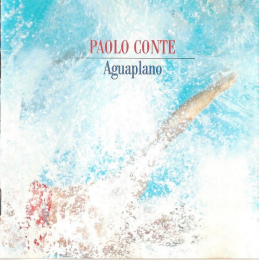 Paolo Conte - Aguaplano (CD, 1989)