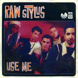 Raw Stylus - Use Me (LP, 1993)