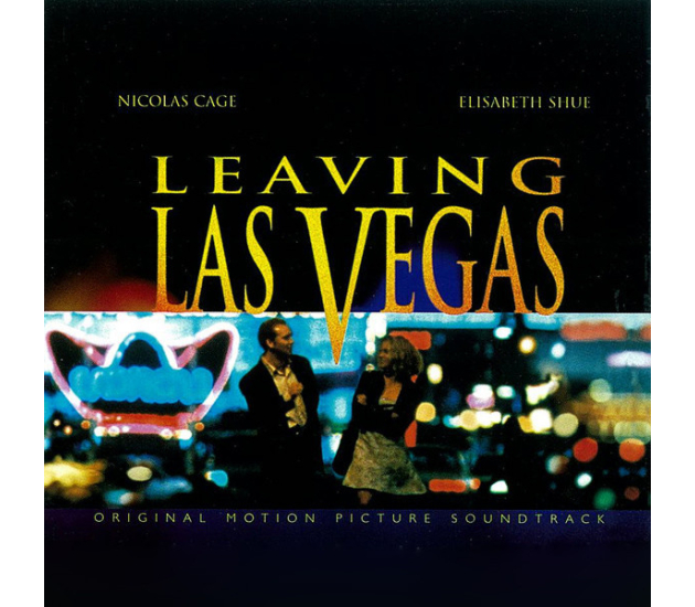 Mike Figgis - Leaving Las Vegas (Original Motion Picture Soundtrack) (CD, 1995)